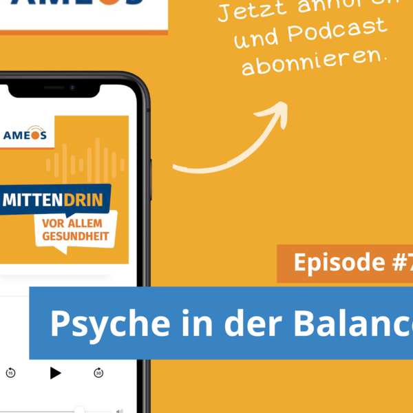 Podcast: Psyche in der Balance